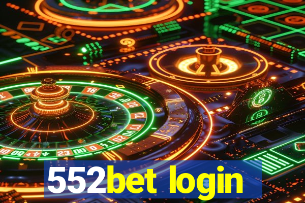 552bet login